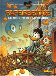 Fumetto - Paperbridge n.2: Le origini di fantomius
