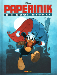 Fumetto - Paperinik e i suoi rivali