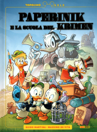 Fumetto - Paperinik e la scuola del krimen