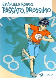 Fumetto - Passato prossimo