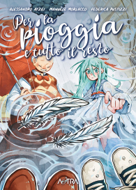 Fumetto - Per la pioggia e tutto il resto