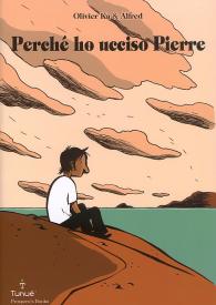 Fumetto - Perchè ho ucciso pierre