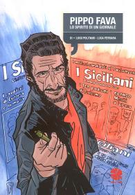 Fumetto - Pippo fava - lo spirito di un giornale: I siciliani