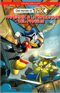 Fumetto - Dal mondo di pk: Paperinik e la macchina del fangus