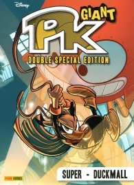 Fumetto - Pk giant - double special edition n.1: Super - duckmall