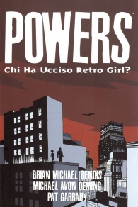 Fumetto - Powers n.1: Chi ha ucciso retro girl?