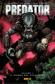 Fumetto - Predator n.1: Il giorno del cacciatore