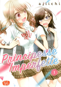 Fumetto - Principesse imperfette n.1