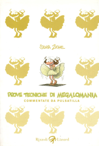 Fumetto - Prove tecniche di megalomania