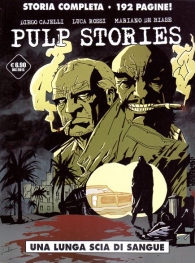 Fumetto - Pulp stories: Una lunga scia di sangue