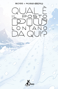 Fumetto - Qual è il posto più lontano da qui? n.3