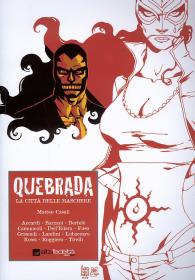 Fumetto - Quebrada - la città delle maschere: Autografato da camuncoli