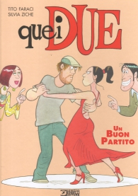 Fumetto - Quei due n.3: Un buon partito