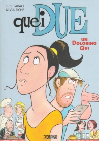 Fumetto - Quei due n.2: Un dolorino qui