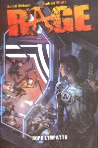Fumetto - Rage: Dopo l'impatto