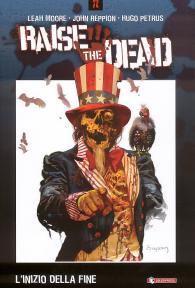 Fumetto - Raise the dead n.1: L'inizio della fine