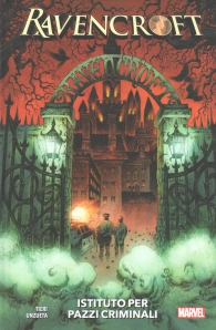 Fumetto - Ravencroft: Istituto per pazzi criminali