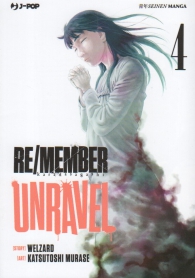 Fumetto - Re/member - unravel n.4