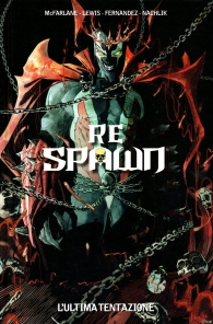 Fumetto - Re spawn n.2: L'ultima tentazione