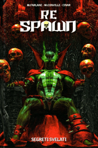 Fumetto - Re spawn n.7: Segreti svelati