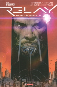 Fumetto - Relay: Realtà negata