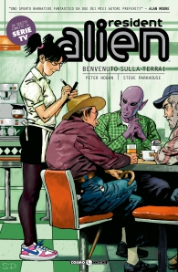 Fumetto - Resident alien n.1: Benvenuto sulla terra!