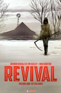 Fumetto - Revival n.1: Sei tra amici