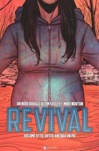 Fumetto - Revival n.8: Resta ancora un pò