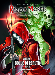 Fumetto - Rigor mortis - il genio del male n.4: Bolle di realtà n.2