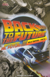 Fumetto - Ritorno al futuro - mala tempora n.1