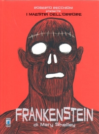 Fumetto - Roberto recchioni presenta i maestri dell'orrore: Frankenstein