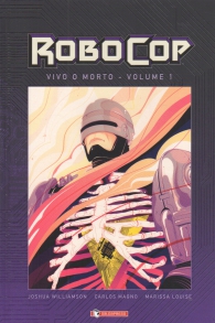 Fumetto - Robocop - vivo o morto n.1