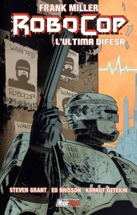 Fumetto - Robocop - magic press n.2: L'ultima difesa