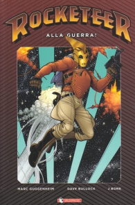 Fumetto - Rocketeer: Alla guerra!