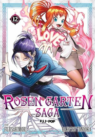 Fumetto - Rosen garten saga n.12