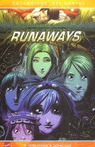 Fumetto - Runaways - 100% marvel n.9: Istruzione a domicilio