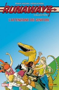 Fumetto - Runaways  - collection n.6: L'attenzione dei genitori