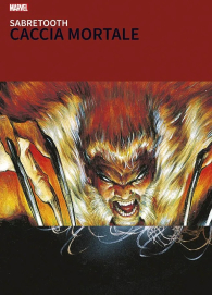 Fumetto - Sabretooth - grandi tesori marvel: Caccia mortale
