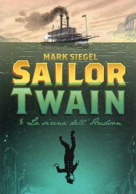 Fumetto - Sailor twain o la sirena dell'hudson
