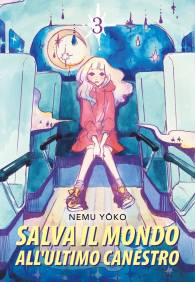 Fumetto - Salva il mondo all'ultimo canestro n.3