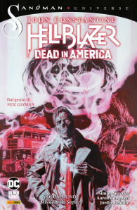 Fumetto - Sandman universe collection - john constantine hellblazer dead in america n.1: Missione da sogno