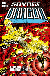 Fumetto - Savage dragon n.20: Pericolo nella dimensione-x!