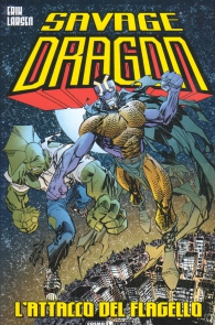 Fumetto - Savage dragon n.42: L'attacco del flagello