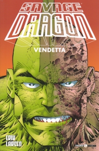 Fumetto - Savage dragon n.5: Vendetta