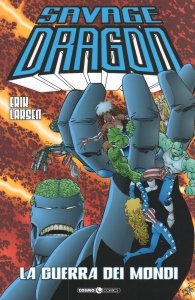 Fumetto - Savage dragon n.9: La guerra dei mondi