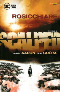 Fumetto - Scalped n.6: Rosicchiare