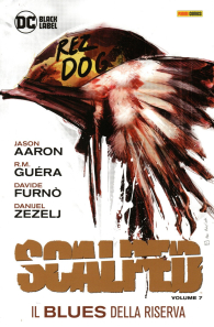 Fumetto - Scalped n.7: Il blues della riserva
