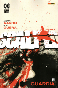 Fumetto - Scalped n.9: In guardia