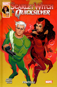 Fumetto - Scarlet witch & quicksilver: Fratelli
