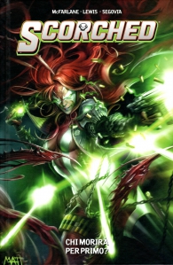 Fumetto - Scorched n.1: Chi morirà per primo?